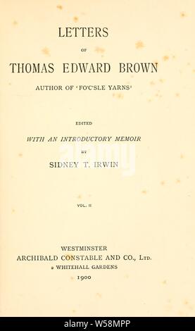 Lettres de Thomas Edward Brown, auteur de "Fo'c'sle laines' ; : Brown, T. E. (Thomas Edward), 1830-1897 Banque D'Images