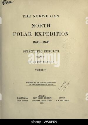 L'expédition polaire du Nord norvégienne, 1893-1896 ; résultats scientifiques : l'expédition Fram (1ère : 1893-1896 Banque D'Images