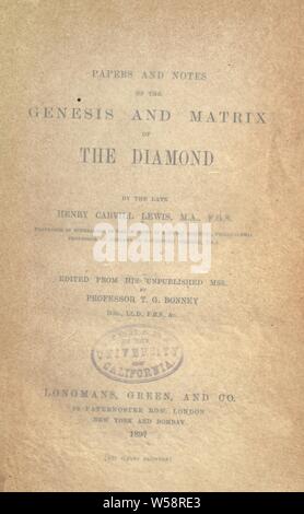 Documents et notes sur la genèse et la matrice de la diamond : Lewis, Henry Carvill, 1853-1888 Banque D'Images