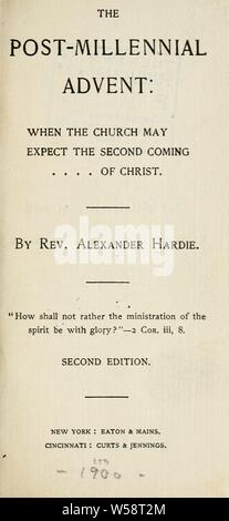 L'après-millénariste avènement : lorsque l'église peut s'attendre à ce que la seconde venue du Christ : Hardie, Alexander, Rev Banque D'Images