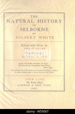 L'histoire naturelle de Selborne : Blanc, Gilbert, 1720-1793 Banque D'Images