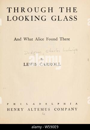 À travers le miroir : et ce qu'Alice s'y trouvent : Carroll, Lewis, 1832-1898 Banque D'Images