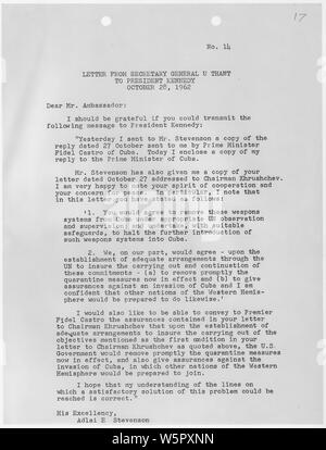 Lettre du Secrétaire général U Thant au Président Kennedy, le 28 octobre 1962. Banque D'Images