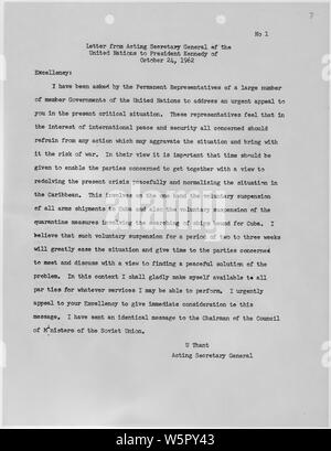 Lettre du Secrétaire général de l'Organisation des Nations Unies pour le président Kennedy, le 24 octobre 1962 Banque D'Images