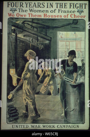 Quatre ans dans la lutte. Les femmes de France. Nous leur devons de maisons d'applaudir. Organisation des travaux de guerre Campagne. Y.W.C.A., ca. 1918 - ca. 1918 Banque D'Images