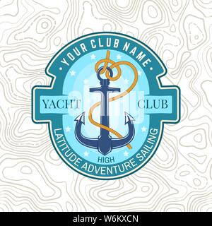 Yacht club patch. Vector illustration. Concept pour chemise, imprimer, stamp ou tee. Typographie vintage design avec ancre flottante et corde knot silhouette. L'eau classique sport. Illustration de Vecteur