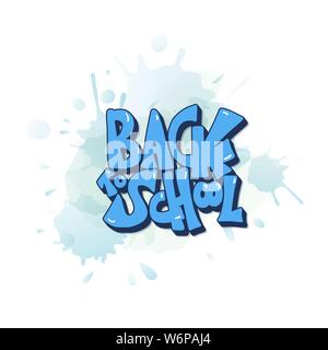 Retour à l'école texte avec aquarelle splash blot. Modèle pour la vente des cartes et de promotion. Vector illustration. Illustration de Vecteur
