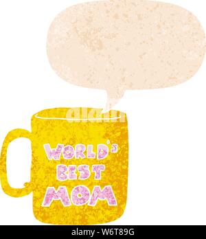 Meilleur des mondes maman mug avec bulle en grunge retro style texturé en détresse Illustration de Vecteur
