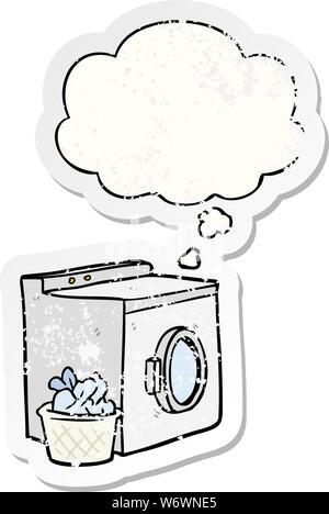 Cartoon lave-linge avec bulle pensée comme un autocollant usé en détresse Illustration de Vecteur