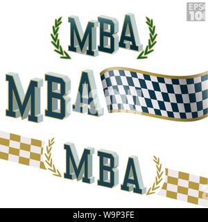 MBA, Masters of Business Administration avec couronne de laurier et drapeau à damier pour programme de formation rapide rapide ou cours collégial. Illustration de Vecteur