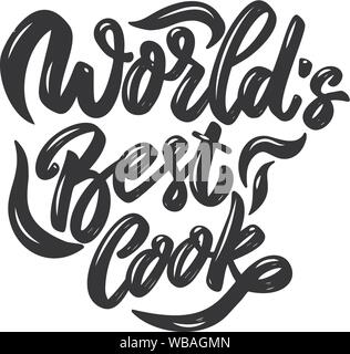 Slogan world's best cook. L'élément de conception pour poster, emblème, signe, flyer. Illustration vectorielle, le slogan du monde meilleur cuisinier. L'élément de conception pour poster, e Illustration de Vecteur