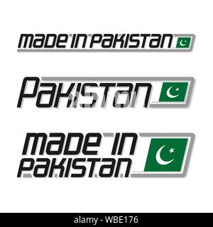 Illustration vectorielle du logo "made in Pakistan", trois pakistanais isolées de l'état national et du drapeau blanc sur le texte. Illustration de Vecteur