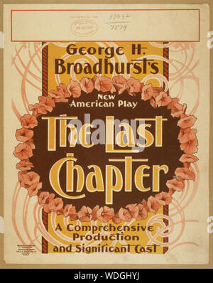 George H. Broadhurst's new American jouer, le dernier chapitre d'une production et d'importants exprimés. Résumé : 1 Couleur d'impression : lithographie 35 x 28 cm feuille. (Format affiche) Banque D'Images