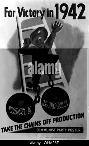 WW2 : 'Prendre les chaînes de production' de l'affiche. 1942. Parti communiste de l'affiche. Banque D'Images