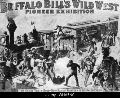 Buffalo Bill's Wild West. Pionnier de l'exposition. Le Grand Train jusqu'et Bandit Chasseurs de la Union Pacific Banque D'Images