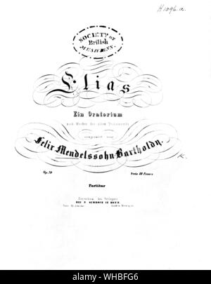 Mendelson - programme Elias est un oratorio sur le prophète Élie, composé par Felix Mendelssohn - Jakob Ludwig Felix Mendelssohn Bartholdy, naissance et généralement connue sous le nom de Felix Mendelssohn (3 février 1809 - 4 novembre 1847) était un compositeur, pianiste et chef d'orchestre du début de l'époque romantique.. Banque D'Images