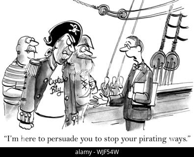 'Je suis ici pour vous convaincre d'arrêter le piratage de vos manières.' Banque D'Images