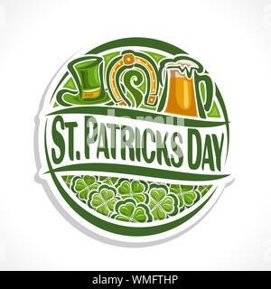 Logo vector pour le jour de la Saint Patrick sur l'arrière-plan, le trèfle irlandais ronde signe avec leprechaun chapeau, golden horseshoe et beer mug. Illustration de Vecteur