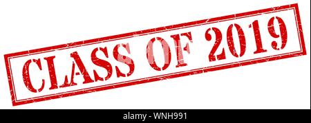 Classe de 2019 stamp. classe de 2019 square grunge signe. classe de 2019 Illustration de Vecteur