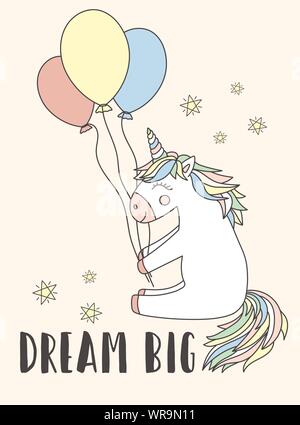 Image vectorielle d'un unicorn heureux avec des ballons et l'inscription de grands rêves. Concept de maison de vacances, baby shower, anniversaire, fête, imprime, textures. Illustration de Vecteur