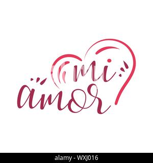 Mi Amor vector lettrage main mon amour en espagnol vector calligraphie numérique inscription romantique sur fond en forme de coeur Illustration de Vecteur