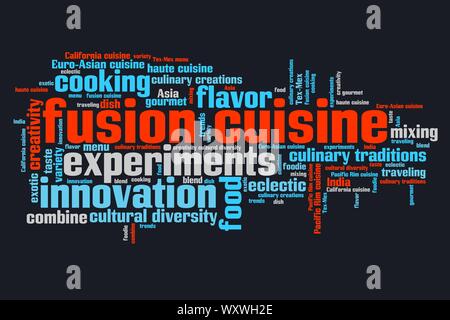 Cuisine contemporaine - cuisine fusion nuage de mots concepts illustration. Collage mot concept. Banque D'Images