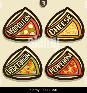 Set di vettore indicazioni per pizza italiana: 4 etichette per pizzeria menu con il testo del titolo, triangolo fette di diversi tipi di pizza vista superiore con originale fon Illustrazione Vettoriale