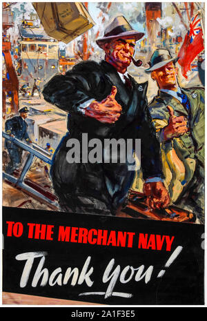 British, WW2, sforzo di guerra, per la marina mercantile, grazie, poster, 1939-1946 Foto Stock