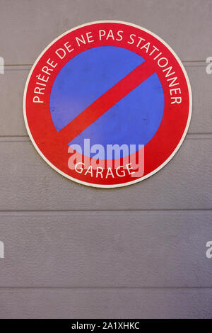 Prière de ne pas stationner. Garage. Saint-Gervais-les-Bains. Alta Savoia. Francia. Foto Stock