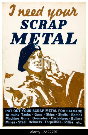 British, WW2, recupero, ho bisogno del tuo metallo di scarto, (serbatoio o autoblindo, soldato calling), poster, 1939-1946 Foto Stock