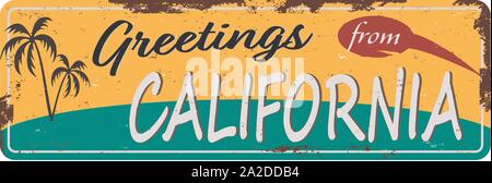 Saluti dalla California Vintage segno di stagno con retro negozio di souvenir o cartolina modelli sullo sfondo di ruggine. Vintage vecchia carta Illustrazione Vettoriale