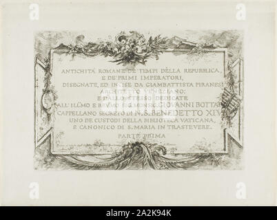 Frontespizio, dall antichità romane, parte I, 1748, Giovanni Battista Piranesi, Italiano, 1720-1778, Italia, incisione su avorio carta vergata, 238 x 355 mm (piastra), 349 x 462 mm (foglio Foto Stock