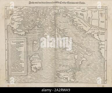 Italia con la terza la maggior parte delle isole Corsica, Sardegna e Sicilia, Mappa di Italia e delle isole di Corsica. dal XVI secolo la Sicilia e la Sardegna, Fig. 14, secondo S. vv, 1544, Sebastian Münster: Cosmographia. Beschreibung aller mutuante durch Sebastianum Münsterum: in welcher begriffen aller Voelker, Herrschaften, Stetten, und namhafftiger Flecken, herkommen: Sitten, Gebreüch, Ordnung, Glauben, Secten und Hantierung durch die Welt gantze und fürnemlich Teütscher Nation [...]. Basilea: durch Henrichum Petri, 1544 Foto Stock