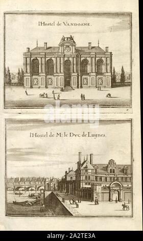 L Ostello Vandosme e l'Ostello del Duca di Luynes, Hôtel de Vandosme e Hôtel de Monsieur le Duc de Luynes a Parigi, Fig. 68, p. 64, Martin Zeiller: topographia" Galliae, oder Beschreibung und der Contrafaitung vornehmbsten und bekantisten Oerter in dem mächtigen und grossen Königreich Franckreich: beedes auss eygner Erfahrung und den besten und berühmbtesten Scribenten così in underschiedlichen Spraachen davon aussgangen seyn auch auss erlangten bericht- und Relationen von etlichen Jahren zusammengetragen eroe in richtige Ordnung gebracht und auff begehren zum Druck verfertiget. Bd. 1 Foto Stock