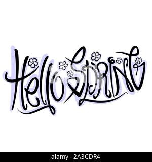 Poster del vettore per la stagione Primavera, manoscritta originale font per il testo nero con ombra ciao a molla, mano creatrice caratteri tipografici per la primavera holi Illustrazione Vettoriale