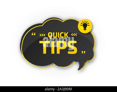 Utili trucchi con informazioni utili. Suggerimenti rapidi per un sito web o un blog post. Nero - Giallo discorso bolla con testo e preventivo. Icona del vettore della soluzione Illustrazione Vettoriale