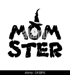 Halloween stampa grafica per t-shirt, costumi e decorazioni. Tipografia logo design con preventivo - Momster con witch hat per mamme. Emblema di vacanza Illustrazione Vettoriale