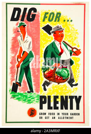 British, WW2, la produzione di cibo e di scavare per abbondanza (Dig per la vittoria), crescere cibo nel vostro giardino o ottenere un riparto, poster, 1939-1946 Foto Stock