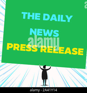 La grafia la scrittura di testo il Daily News Press Release. Foto concettuale che annuncia grandi novità o parlare con mostra vista posteriore in piedi i capelli corti donna dr Foto Stock