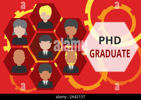 Conceptual la scrittura a mano che mostra Phd Graduate. Concetto significato più alto grado universitario che viene conferita dopo un corso cornici CEO e personale Foto Stock