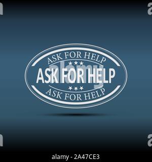 Chiedere aiuto icona Badge. Appartamento illustrazione vettoriale su sfondo blu. Illustrazione Vettoriale