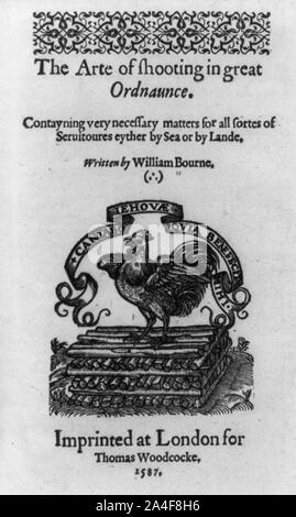 Titolo pagina dalla tecnica di ripresa in grande ordnaunce... scritto da William Bourne. Impresso a Londra per Thomas Woodcocke, 1587 Foto Stock