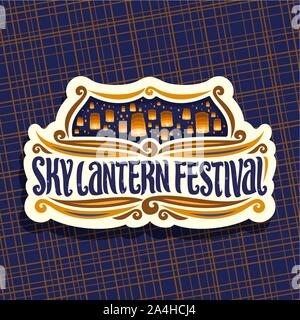 Il logo del vettore per Sky Lantern Festival, cartello con battenti palloncini di carta con candele accese nel cielo di sera, spazzola originale carattere tipografico per parole sky Illustrazione Vettoriale