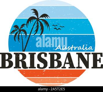 La città di Brisbane destinazione di viaggio. vettore logo maglietta Illustrazione Vettoriale