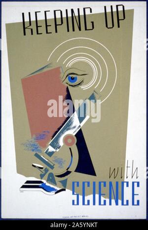 Tenere il passo con la scienza un poster da Shari Weisberg, per il progetto federale di arte, WPA, [tra il 1936 e il 1939]. stampa a bordo (poster) silkscreen, colore. Poster di promozione dello studio della scienza, mostrando un microscopio, libro aperto, e l'occhio. Foto Stock