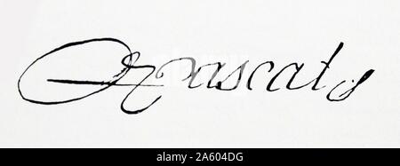 Firma di Blaise Pascal (1623-1662) un matematico francese, fisico, inventore, scrittore e filosofo cristiano. Risalenti al XVII secolo Foto Stock
