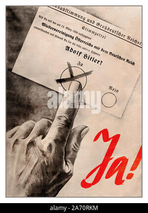 ANSCHLUSS 1938 Propaganda nazista Poster Adolf Hitler carta di voto "ja" un terzo Reich Nazi poster per un voto favorevole per Adolf Hitler in occasione del referendum in Austria a seguito della Anschluss nel 1938, Annessione tedesca e la riunificazione con l'Austria. Il risultato è stato il 97% della popolazione ha votato per la riunificazione e di inclusione di Hitler il Terzo Reich in Germania Foto Stock