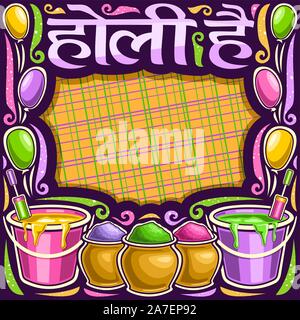 Poster del vettore per Holi festival, scuro cornice decorativa con spazio copia, scritte per parole holi hai in lingua hindi, pentole di creta con Vivid Magenta f Illustrazione Vettoriale