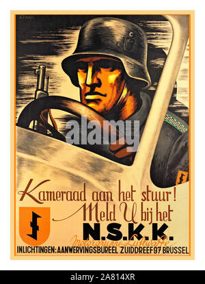 Vintage WW2 partito nazista fiammingo poster di reclutamento per il NSKK (Nationalsozialistisches Kraftfahrkorps; Nazional Socialista corpo motore, una organizzazione paramilitare del partito nazista (NSDAP) che esisteva ufficialmente dal maggio 1931 al 1945."kameraad aan het stuur meld U bij het' 'compagno al volante accedi al NSKK' Reclutamento Il reclutamento di poster di propaganda di guerra mondiale II Foto Stock