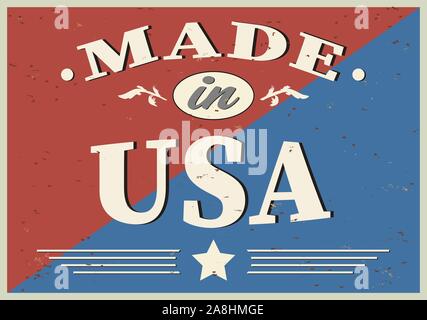 Made in USA retro vintage segno. Poster Vintage 100% per il prodotto americano. Vector design concept su sfondo graffiato. Illustrazione Vettoriale